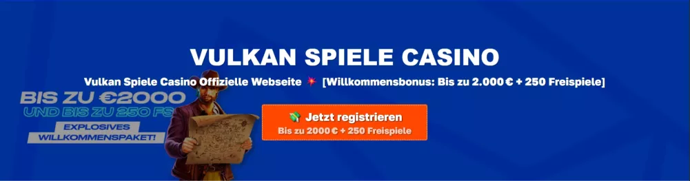 Vulkan Spiele Casino Bonus bis 2500 Euro plus 350 Freispiele